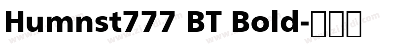 Humnst777 BT Bold字体转换